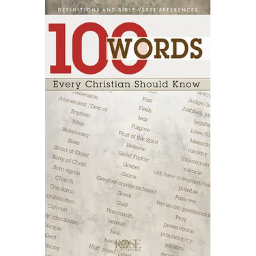 100 Words Every Christian Should Know