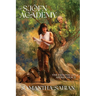 The Sjöfn Academy: The Chronicles of Arianthem II