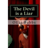 The Devil is a Liar: Clear Your Mind