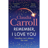 Remember, I Love You