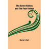 The Seven Valleys and the Four Valleys