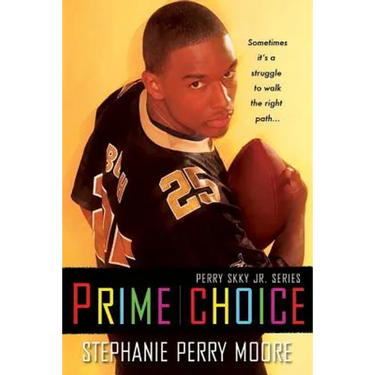 Prime Choice (Perry Skky Jr. Series 1)