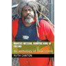 Marcus Wesson, Vampire King of Fresno