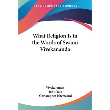 What Religion Is in the Words of Swami Vivekananda