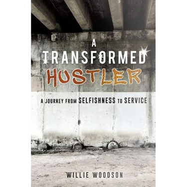 A Transformed Hustler
