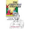 The Christmas Stranger: A One-Act Christmas Play