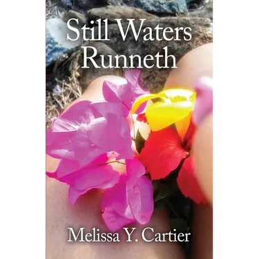 Still Waters Runneth