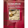 Comoros Investment, Trade Laws and Regulations Handbook - Strategic Information and Basic Laws