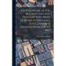 A Dictionary of the Booksellers and Printers Who Were at Work in England, Scotland and Ireland From 1641 to 1667