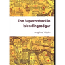 The Supernatural in Íslendingasögur
