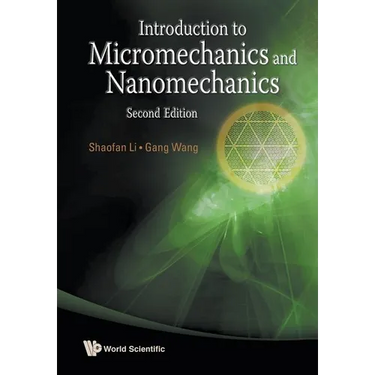 Introduction to Micromechanics and Nanomechanics (2nd Edition)