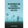 An Introduction to Ethics for Nonprofits and NGOs