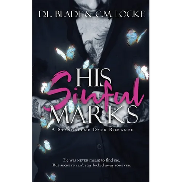His Sinful Marks: A Dark Enemies to Lovers Romance