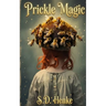 Prickle Magic