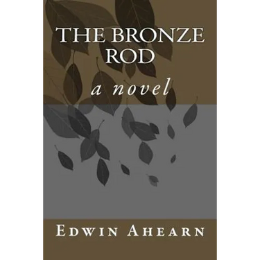 The Bronze Rod