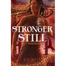 Stronger Still