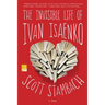 The Invisible Life of Ivan Isaenko