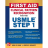 First Aid Clinical Pattern Recognition for the USMLE Step 1