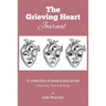 The Grieving Heart Journal: A Collection of Poetry and Prose