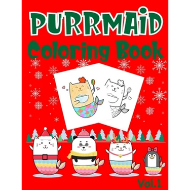 Purrmaid Coloring Book: Christmas (Xmas) And Birthday Gifts For Girl