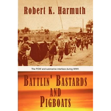 Battlin' Bastards and Pigboats