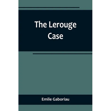 The Lerouge Case