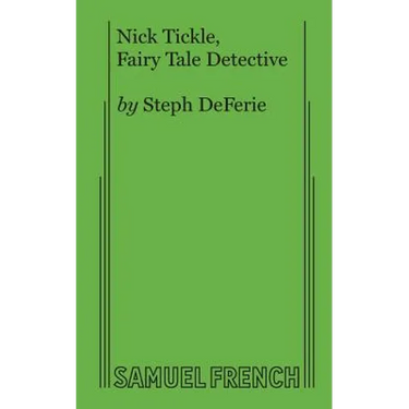 Nick Tickle, Fairy Tale Detective