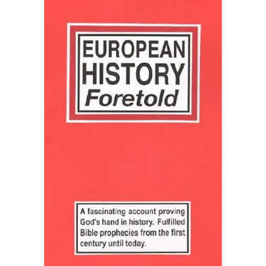 European History Foretold