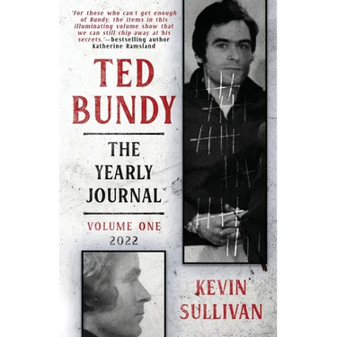 Ted Bundy: The Yearly Journal