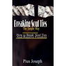 Breaking Soul Ties The Simple Way: How to Break Soul Ties And Receive Freedom