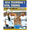 Jose Mourinho's Real Madrid - A Tactical Analysis: Defending
