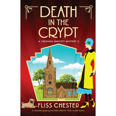 Death in the Crypt: A completely gripping and totally addictive 1920s murder mystery