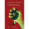 A Shameful Business