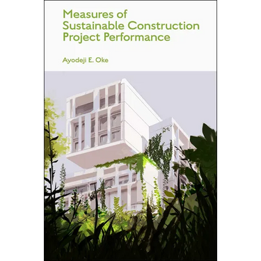 Measures of Sustainable Construction Projects Performance