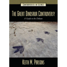 The Great Dinosaur Controversy: A Guide to the Debates