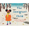 The Immigrant Child