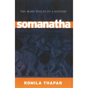 Somanatha: The Many Voices of a History