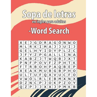 Sopa de letras en ingles para adultos-Word Search: Enriquecer tu vocabulario de inglés Letra Grande juegos de palabras para aprender el inglés