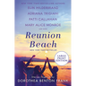 Reunion Beach: Stories Inspired by Dorothea Benton Frank