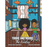 Toodie and Roodie: The Foodies