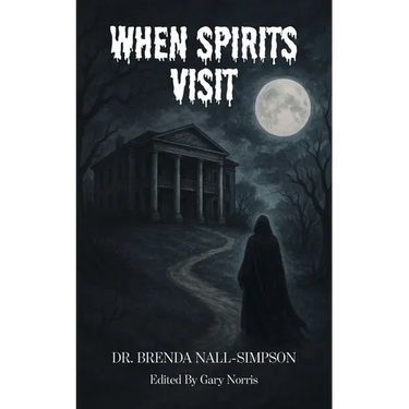When Spirits Visit