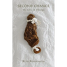 Second Chance: My Life in Things