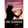 The Signing