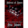 Heiress of Roses