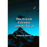 The Jewish Calendar and the Torah