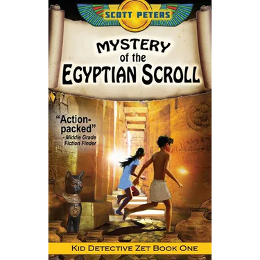 Mystery of the Egyptian Scroll: An Ancient Egypt Kids Book