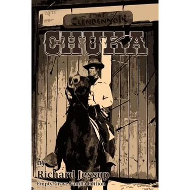 Chuka: Empty-Grave Vanilla Edition