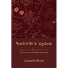 Soul of the Kingdom: Biological Process and the Structure of Consciousness