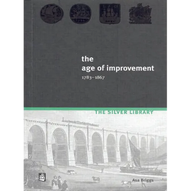 The Age of Improvement, 1783-1867