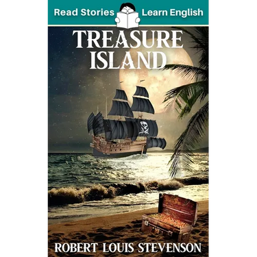 Treasure Island: CEFR level A2 (ELT Graded Reader)